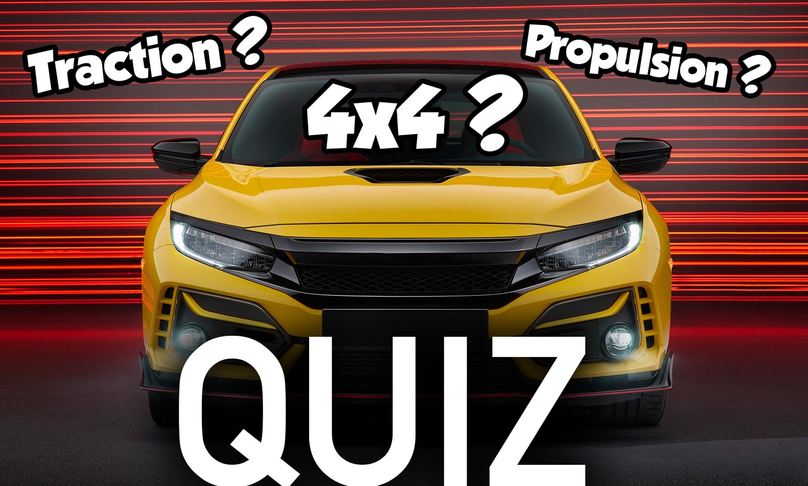 Quiz Traction Propulsion Intégrale