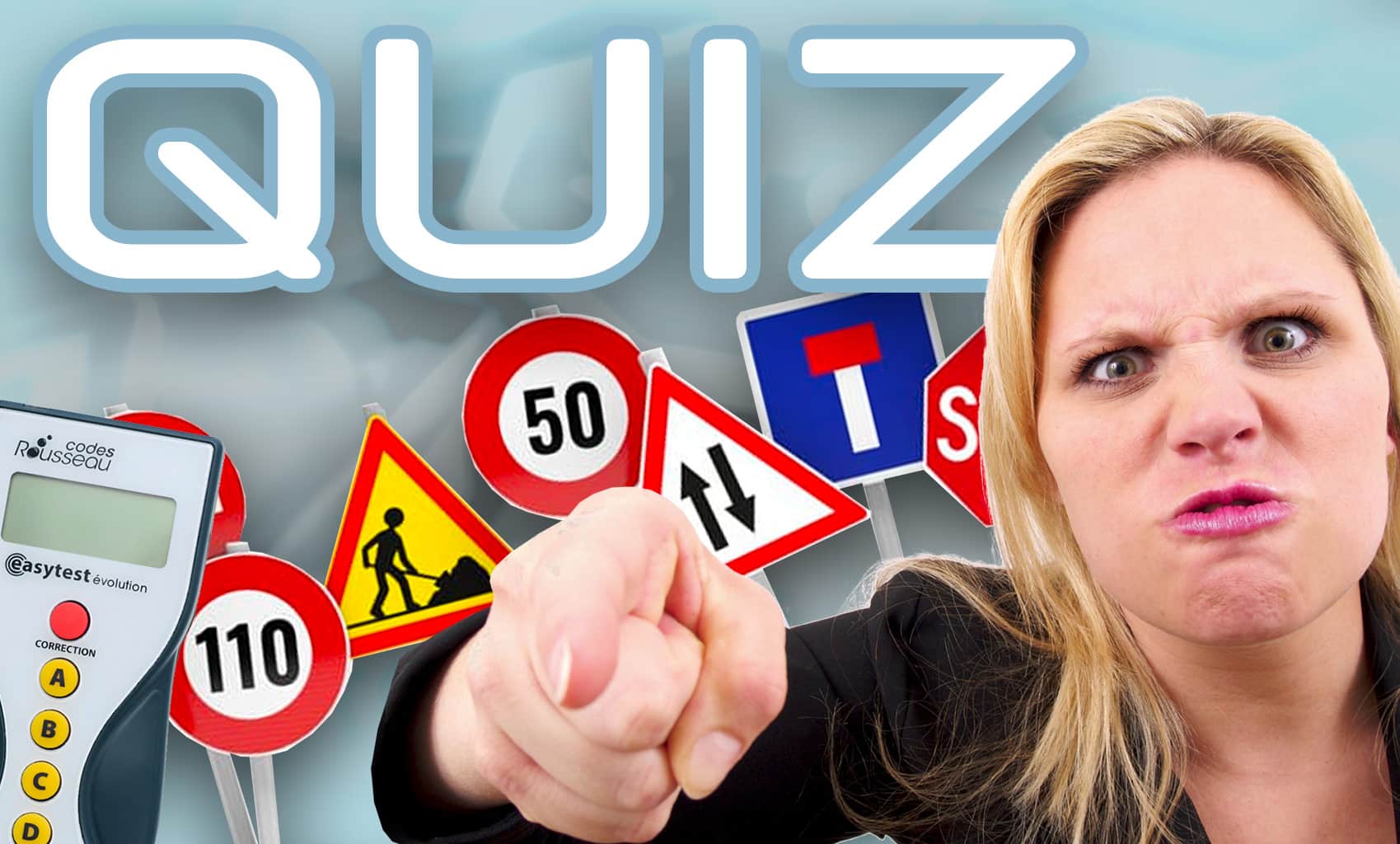 Quiz panneaux de signalisation