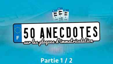 50 anecdotes plaque d'immatriculation