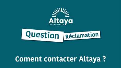 Comment contacter Altaya problème