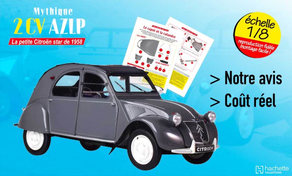 Hachette : Construisez la mythique Citroën 2 CV AZLP de 1958