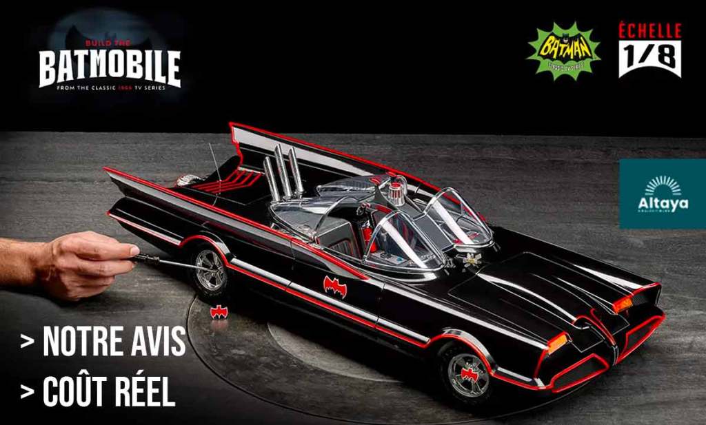 Altaya : construisez la Batmobile à l&rsquo;échelle 1/8