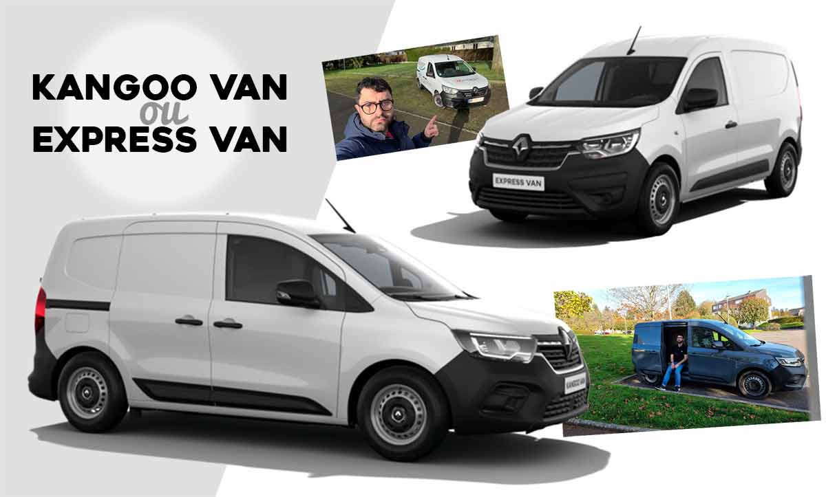 Choisir Kangoo Van ou Express Van guide d'achat