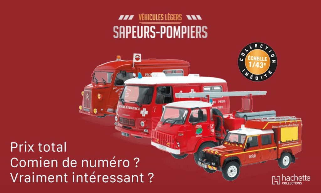 Hachette : Véhicules légers des sapeurs-pompiers au 1/43