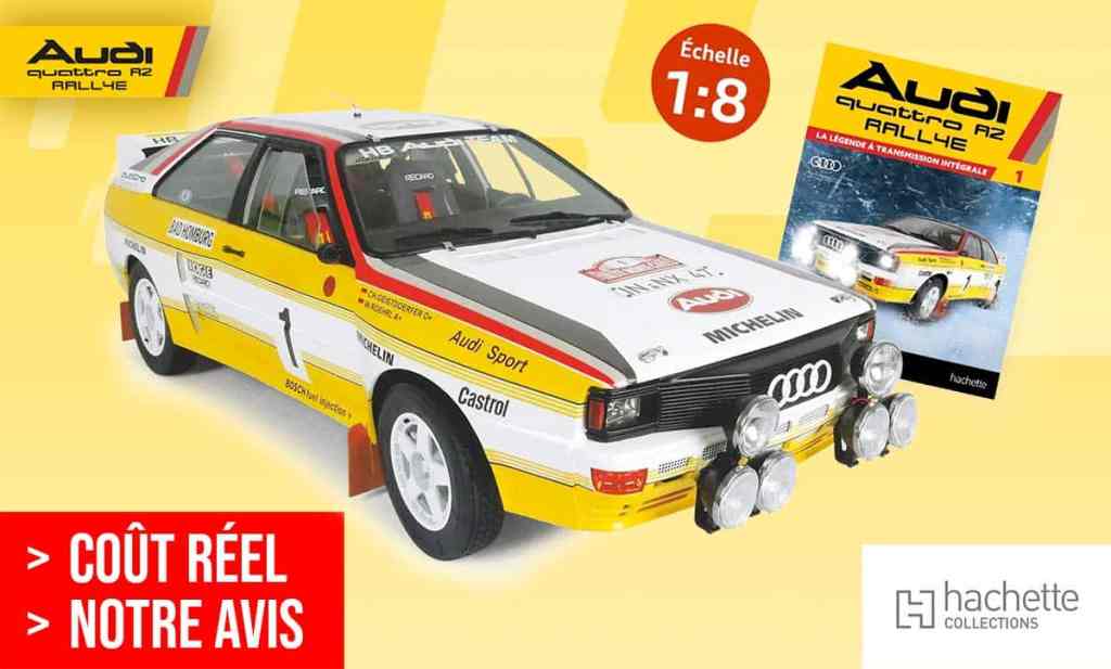 Hachette : construisez l&rsquo;Audi Quattro A2 à l&rsquo;échelle 1/8