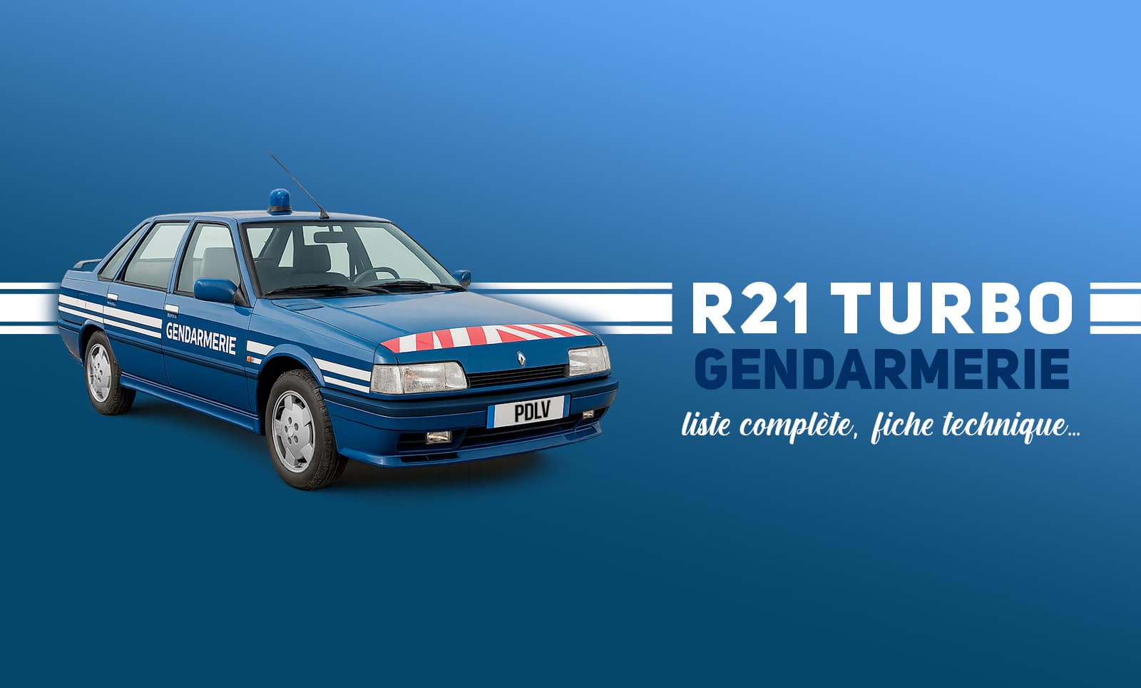 Renault 21 Turbo de la Gendarmerie